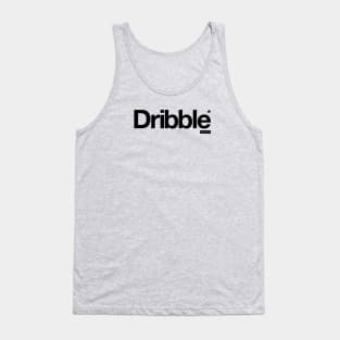 Dribble - It's Only Words Tank Top